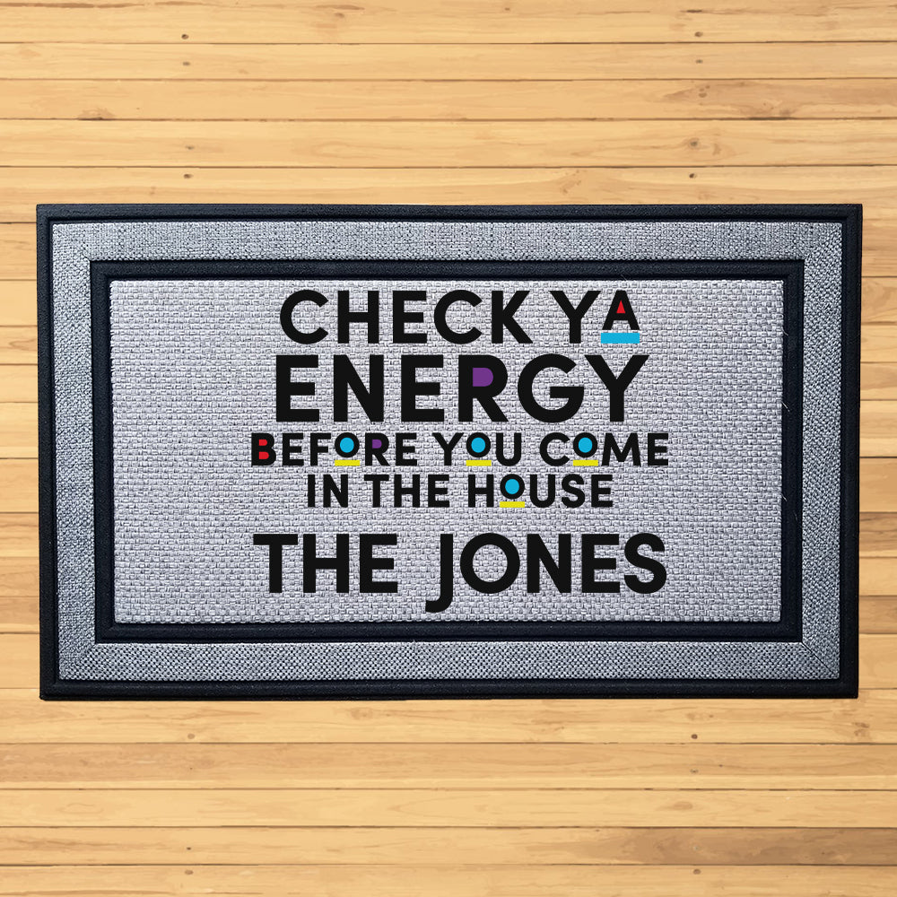 Personalized Check Ya Energy Indoor/Outdoor Door Mat