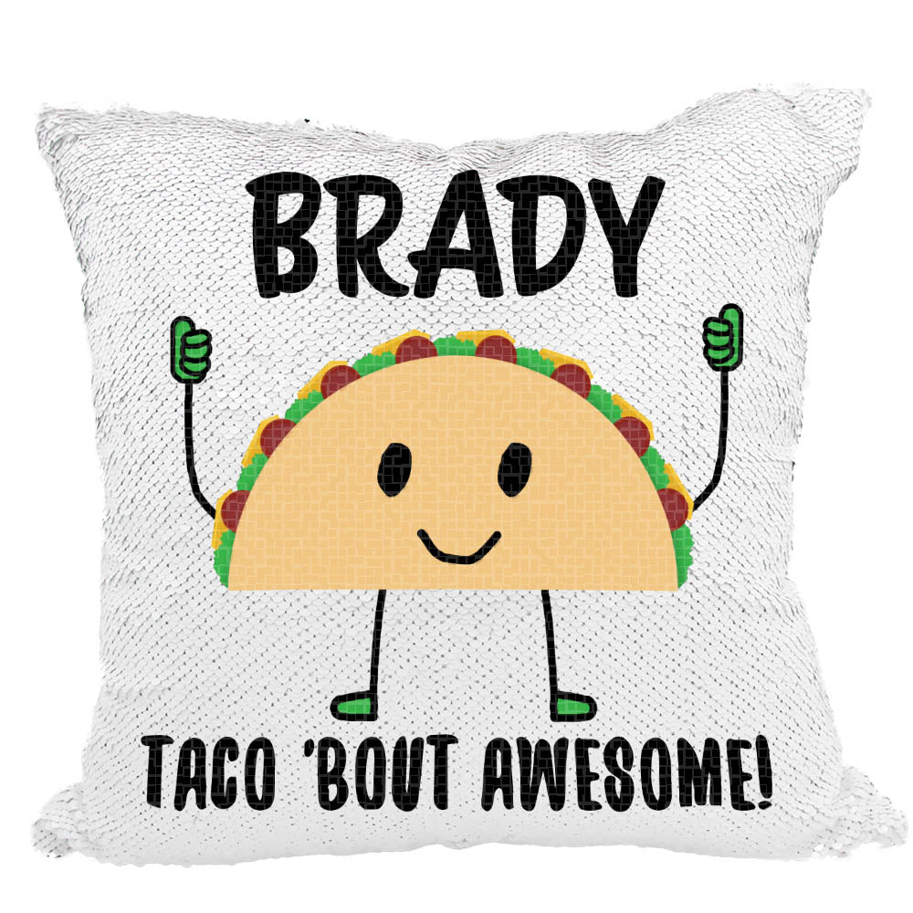 Handmade Personalized Taco Bout Awesome Reversible Sequin Pillow Case