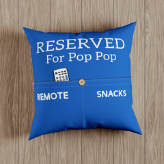 Reserved For Dad Design Personalized Throw Pillow with Pockets